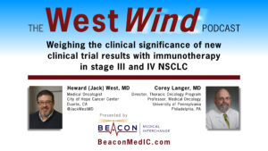 Weighing the clinical significance of new clinical trial results with immunotherapy in stage III and IV NSCLC