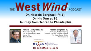 Dr. Hossein Borghaei (Pt 1): On His Own at 16, Journey from Tehran to Philadelphia
