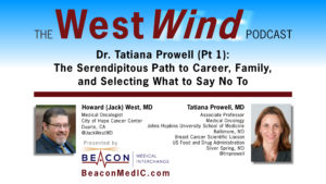 Dr. Tatiana Prowell (Pt 1): The Serendipitous Path to Career, Family, and Selecting What to Say No To