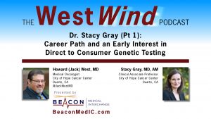 Dr. Stacy Gray (Pt 1): Career Path and an Early Interest in Direct to Consumer Genetic Testing