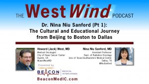Dr. Nina Niu Sanford (Pt 1): The Cultural and Educational Journey from Beijing to Boston to Dallas
