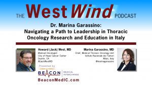 Dr. Marina Garassino: Navigating a Path to Leadership in Thoracic Oncology Research and Education in Italy