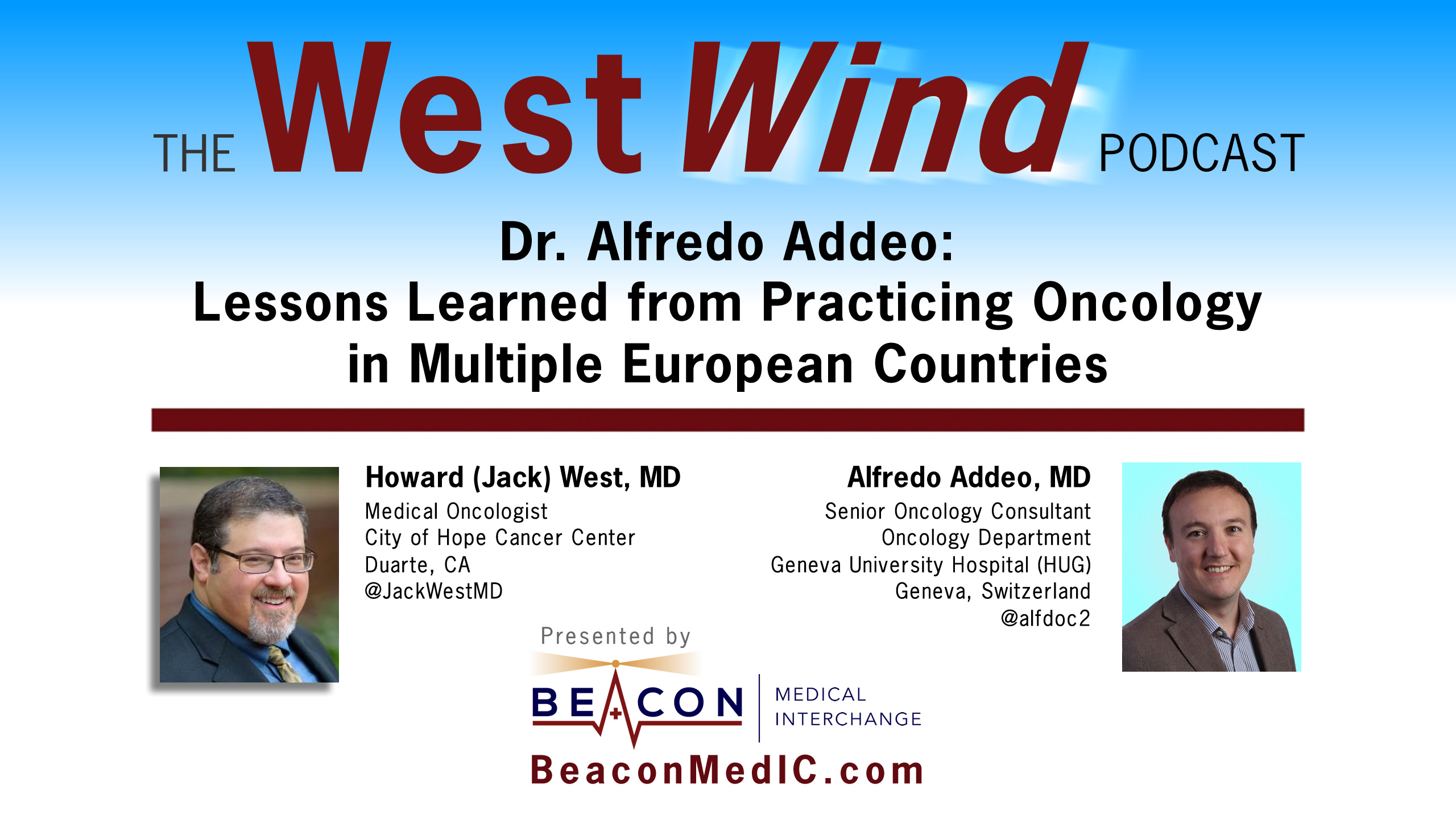 Dr. Addeo: Practicing Oncology in Multiple European Countries - BeaconMedIC