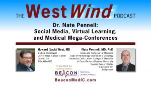 Dr. Nate Pennell: Social Media, Virtual Learning, and Medical Mega-Conferences