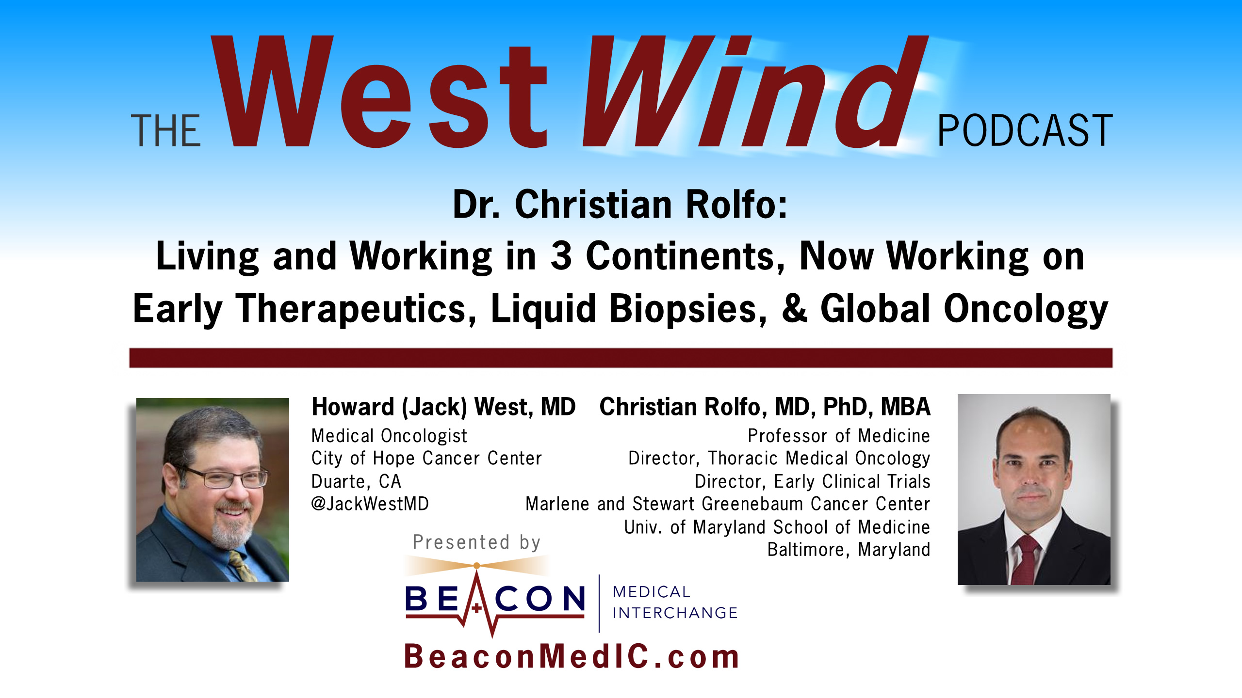 Dr. Rolfo: Living & Working in 3 Continents, Now Early Therapeutics ...